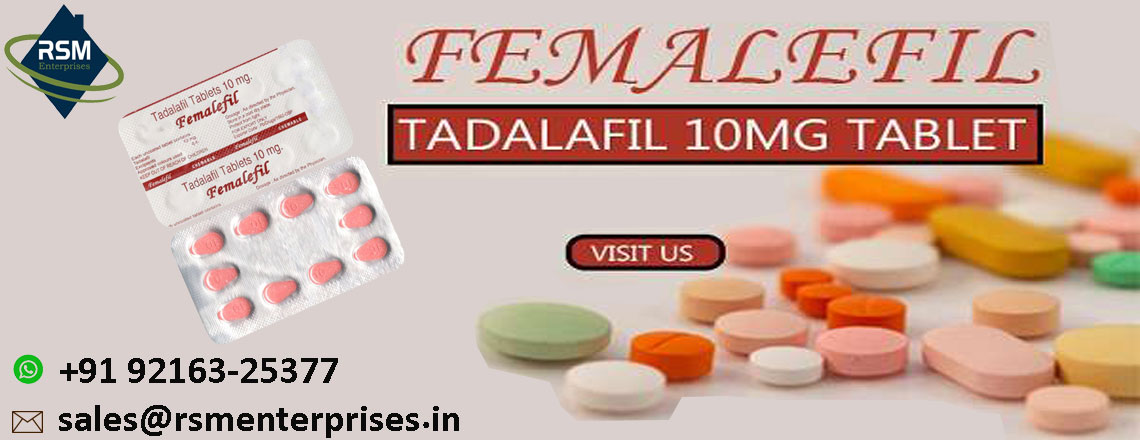 Femalefil 100mg : A Medicine To Expand Sensual Desire In Women