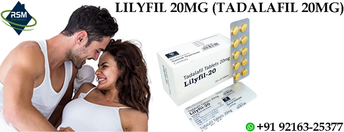 Get Long Enough Erection with Lilyfil 20mg