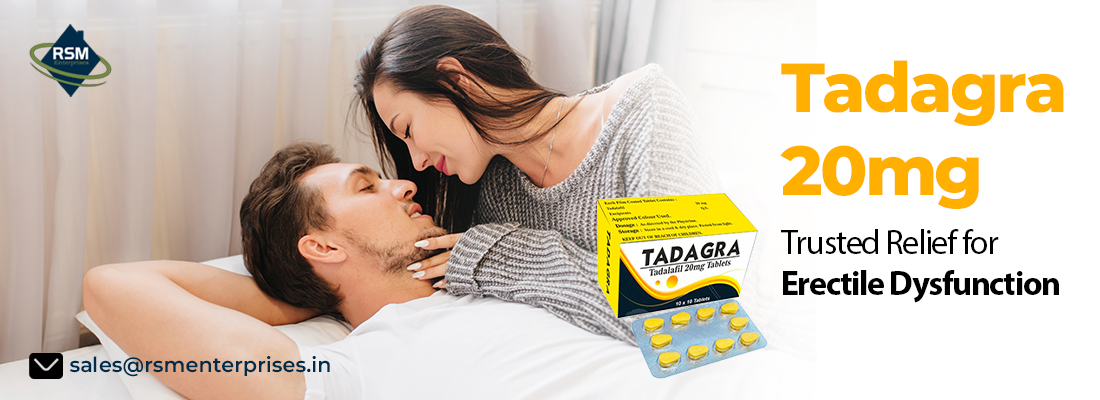 Manage Erectile Disorder & Reclaim With Tadagra 20mg