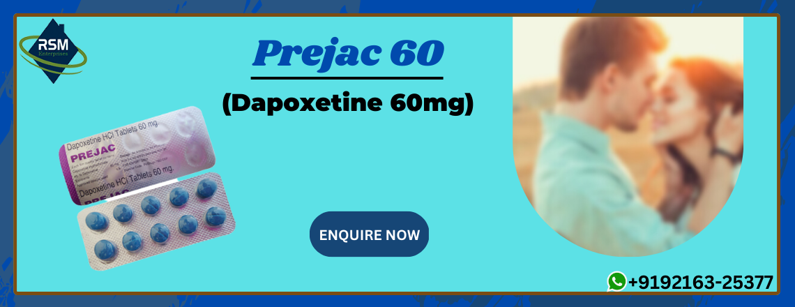 Enhance Dissatisfied Sensual Life by Treating PE with Prejac 60