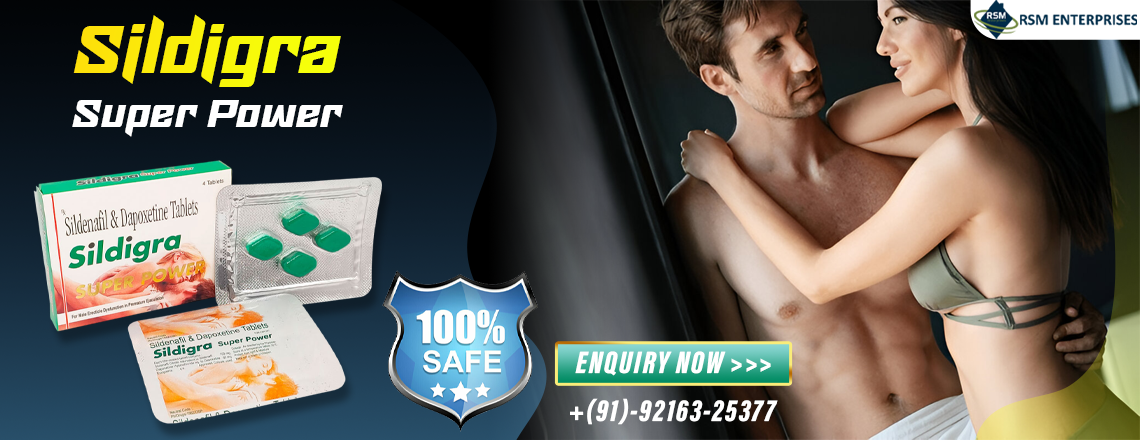 Fix Impotence & PE Issues Ominously With Sildigra Super Power