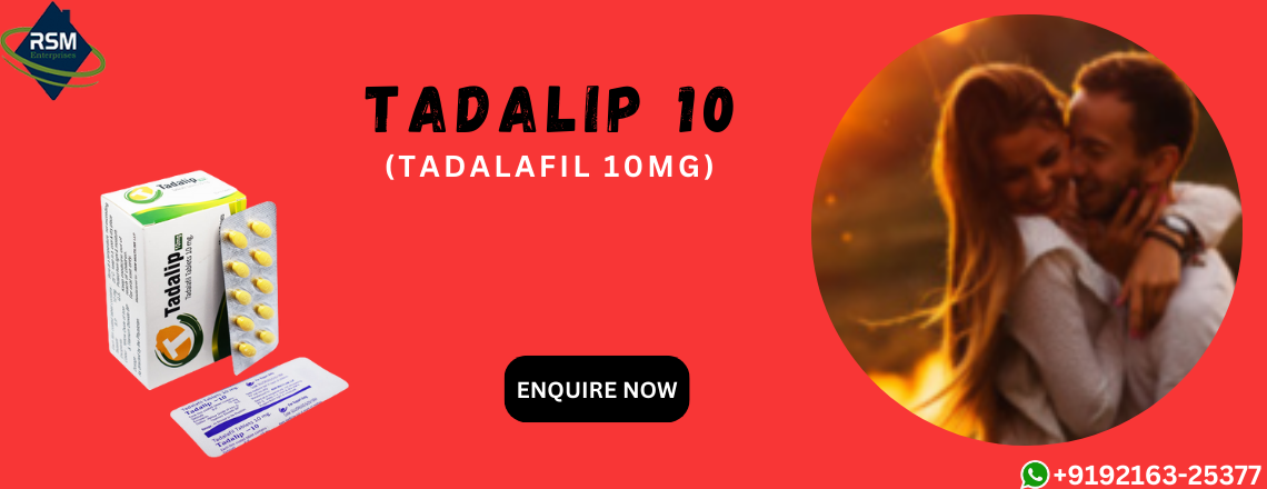 Improving Sensual Performance with Tadalip 10