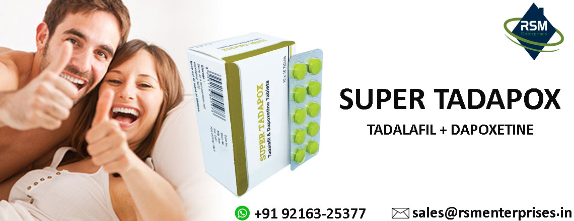 Promote Healthy Sensual Life By Treating ED & PE With Super Tadapox