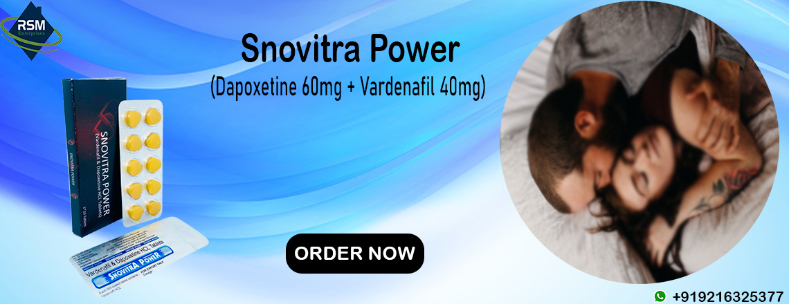 Snovitra Power: A Significant Remedy for Managing ED & PE in Men