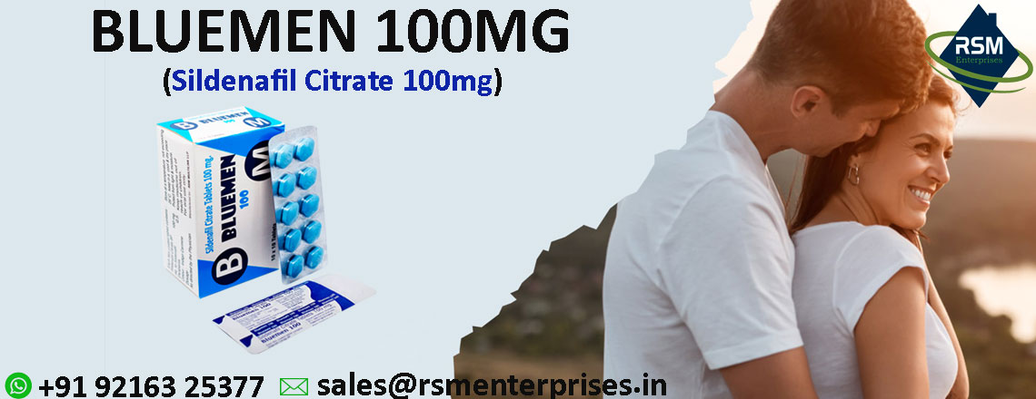 Bluemen 100mg : Incredible Medicine To Handle Impotence Issues