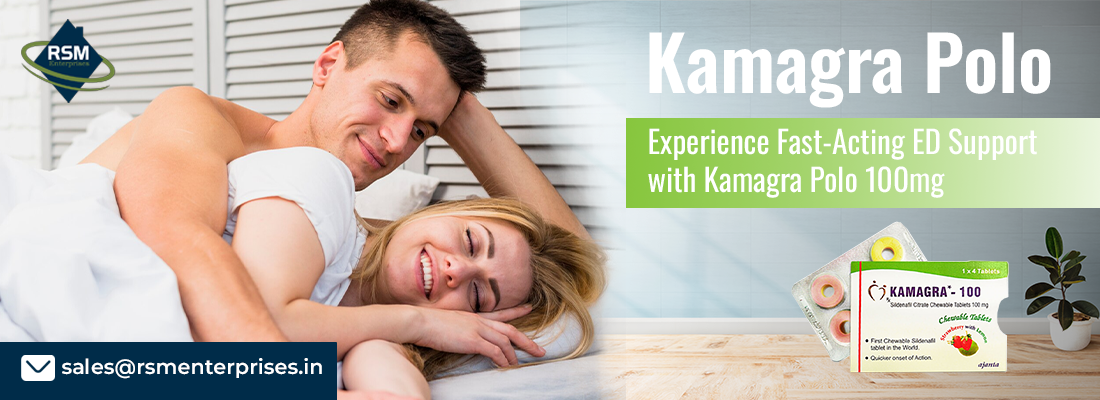 Maintain A Healthy Sensual Bond with a Companion With Kamagra Polo