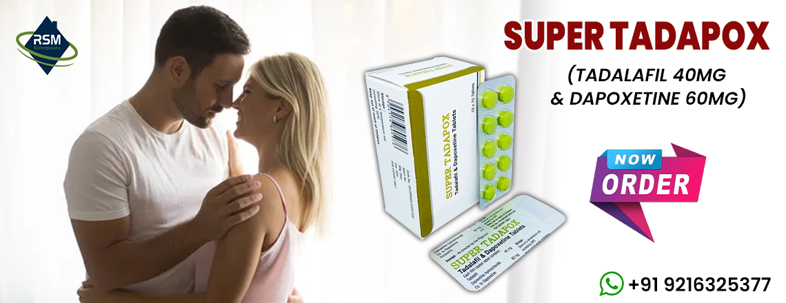 A superb medication to deal with impotence and PE With Super Tadapox