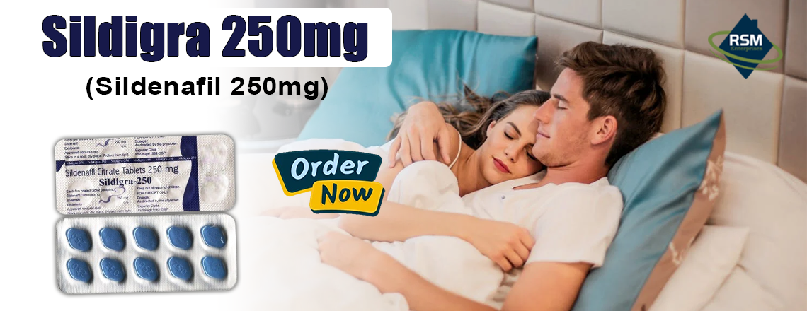Immediate Sensual Pleasure with One Remedy With Sildigra 250mg