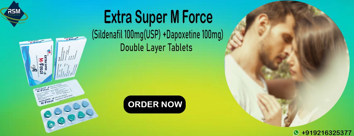 Extra Super M Force: An Oral Remedy to Get Free from ED & PE