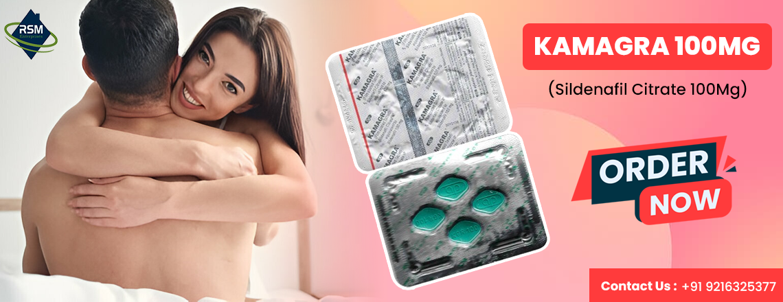 An Outstanding Solution for ED With Kamagra 100mg