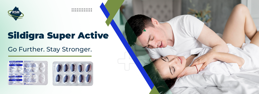 Urgent Way to Fix Erectile Disorder Men Face With Sildigra Super Active