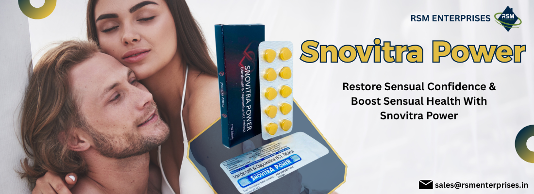 Restore Sensual Confidence & Boost Sensual Health With Snovitra Power