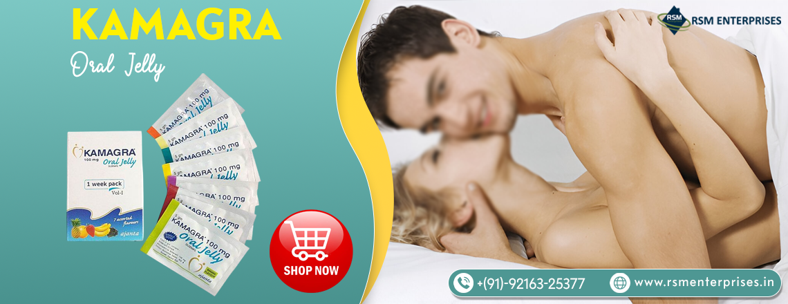 Elevate Sensual Power with Endless Pleasure With Kamagra Oral Jelly
