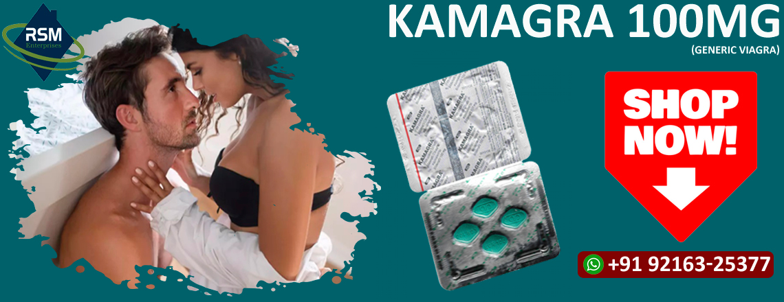 Enjoy Long Lasting ED Results with Kamagra 100mg