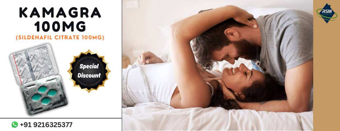 A Beneficial Remedy to Manage ED With Kamagra 100mg