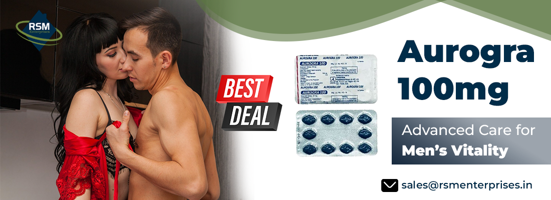 Management of Erection Failure Among Men With Aurogra 100mg