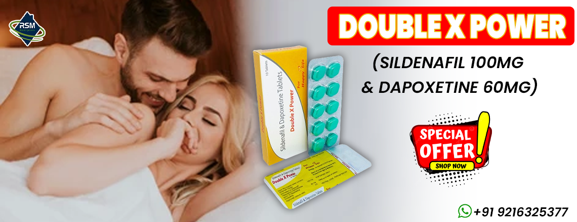 Best Treatment for Male Sensual Disorder With Double X Power