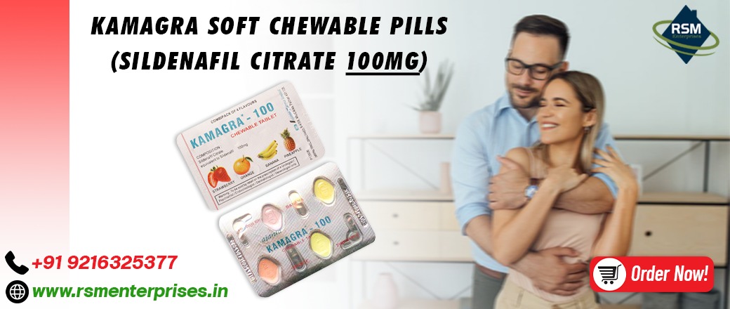 Enhancing Erectile Function: Watch the Potential of Kamagra Soft Chewable Pills