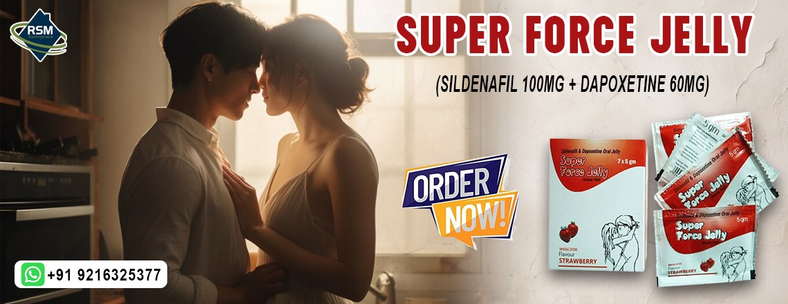 An Oral Treatment for the Problem of Impotence and PE With Super Force Jelly