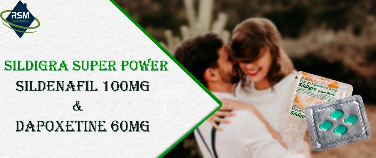 Major Causes of Sensual Disorder in Adult Men – Sildigra Super Power