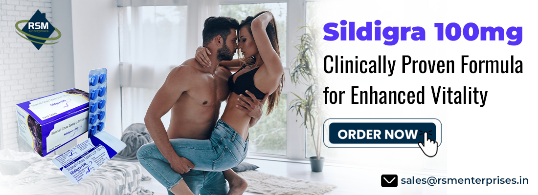 Hastily fix the Impotence Issue Among Men With Sildigra 100mg