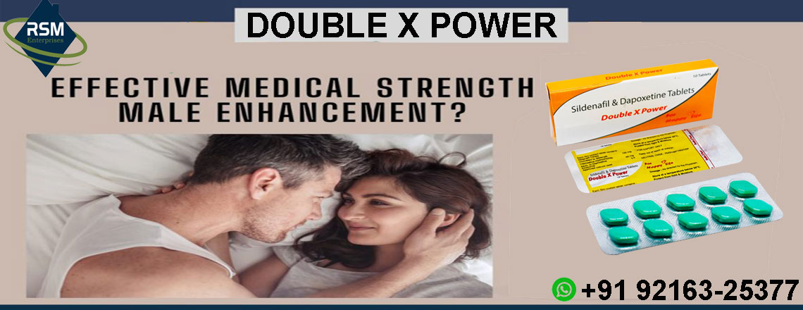 Gain Optimal Sensual Health by Treating ED & PE With Double X Power