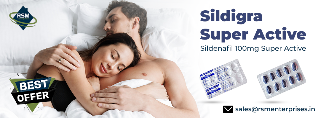 Flawless Treatment for the Erectile Disorder With Sildigra Super Active