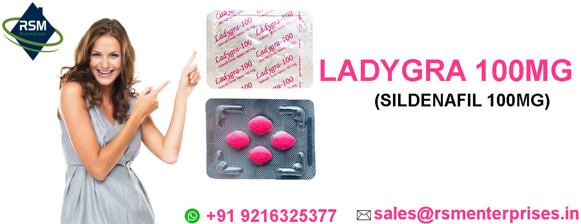 Ladygra 100: Remedy for Female Sensual Concerns