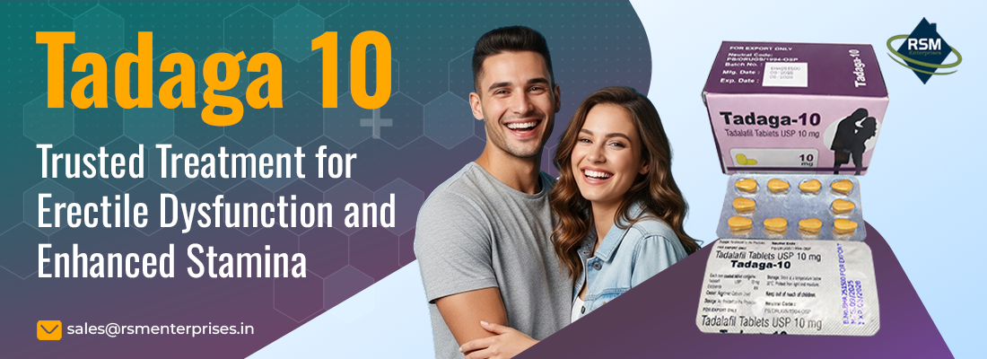 Recover Your Erectile Health and Restore Power With Tadaga 10mg