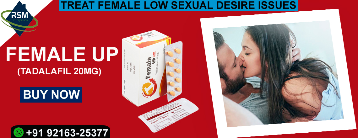 Treat Female Low Sensual Desire Issues with Female Up 20