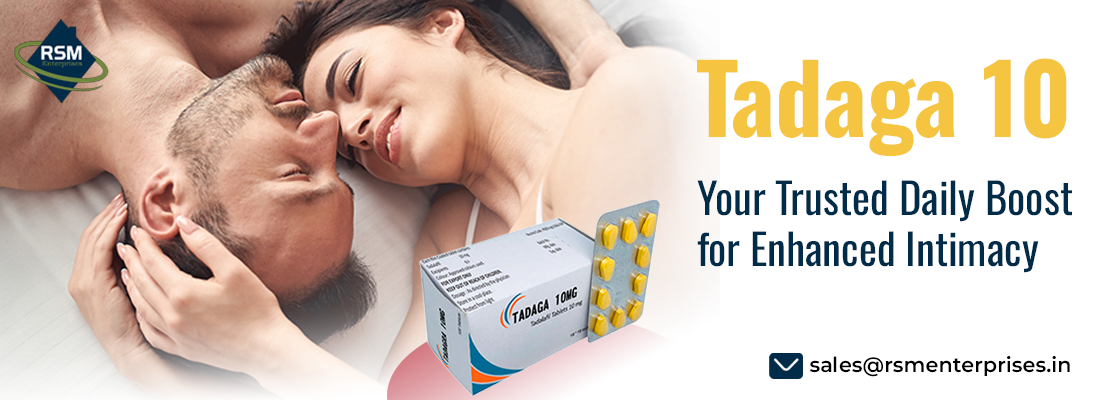 Unlock Intense Sensual Pleasure Instantly With Tadaga 10mg