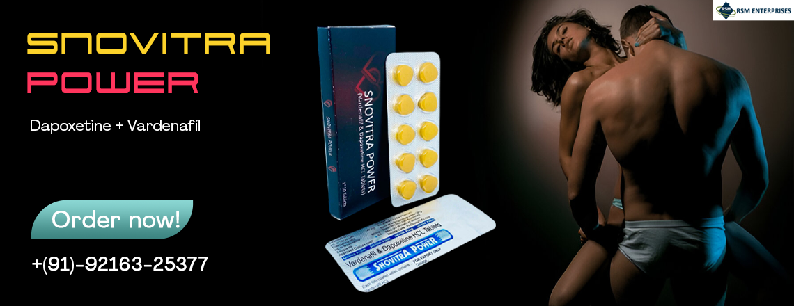Energize Your Sensual Intimacy Immediately With Snovitra Power