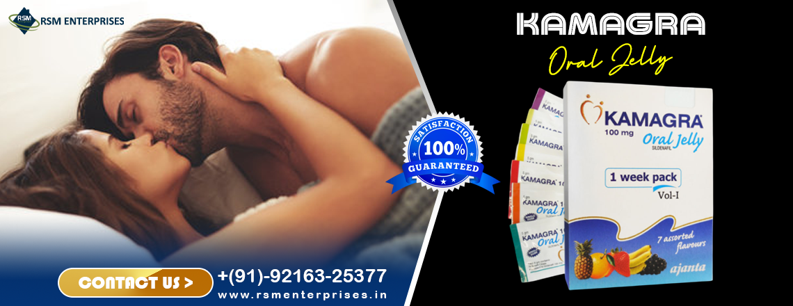 Instant Combat the Erectile Disorder Issue With Kamagra Oral Jelly