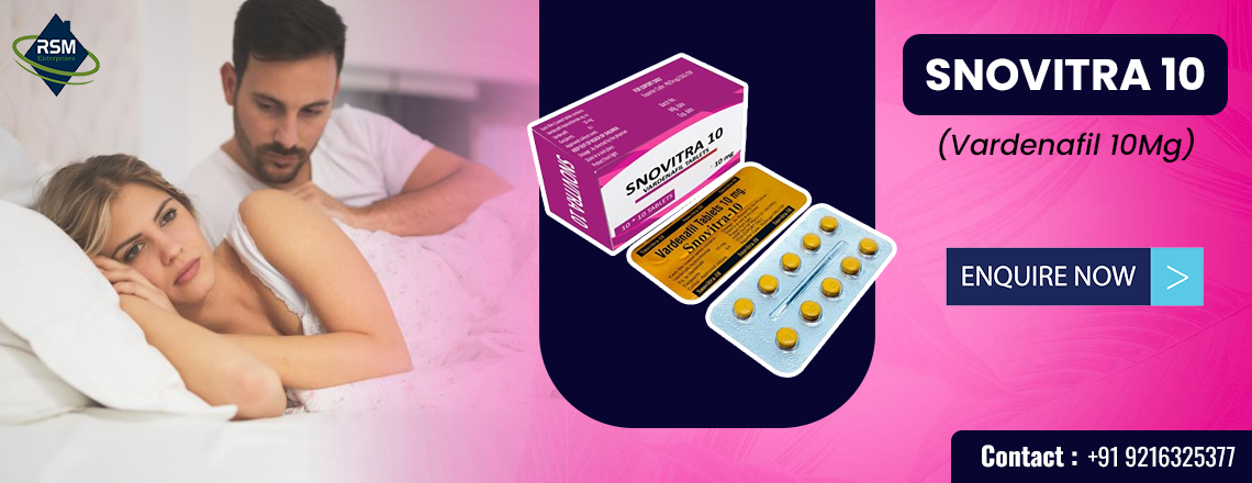 For Happy Sensual Life Use Snovitra 10mg