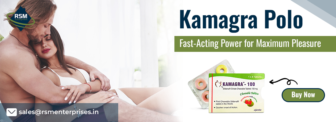 Excellent Solution for Erection Failure Among Men With Kamagra Polo