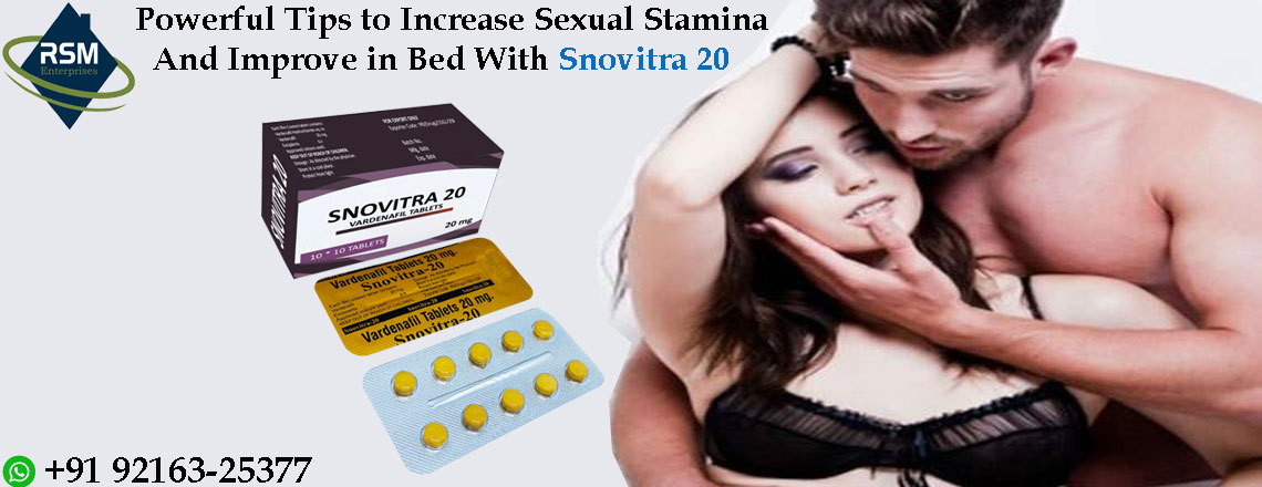 Choose Snovitra 20 for the Erectile Dysfunction Issues