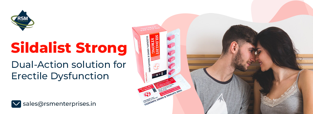 Oral Therapy to Boost Sensual Confidence Among the Men With Sildalist Strong